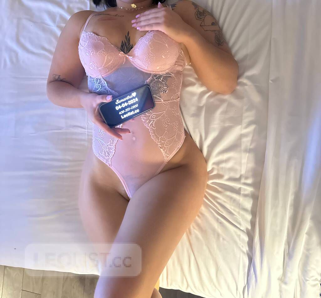 Escorts Montreal, Quebec Samantha★ gentlemen's #1 choice • play with me baby!